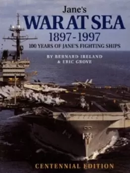 Image of Janes war at sea 1897-1997 by Bernard Ireland