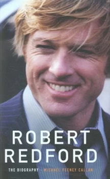 Image of Robert Redford by Michael Feeney Callan Hardback