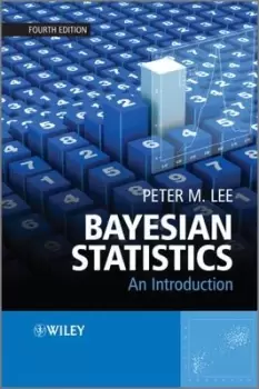Image of Bayesian statistics by Peter M. Lee
