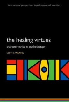 Image of The Healing Virtues by Duff R Waring Book