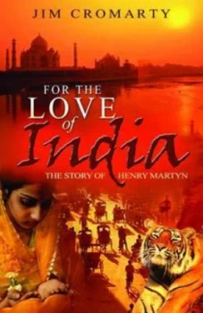 Image of For the Love of India by Jim Cromarty Paperback