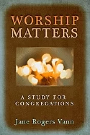Image of worship matters a study for congregations