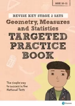 Image of Revise Key Stage 2 SATs Mathematics - Geometry Measures Statistics - Targeted Practice by Brian Speed