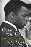 Image of walking with the wind a memoir of the movement