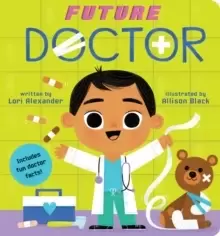 Image of Future Doctor (Future Baby Board Books)