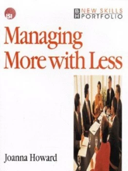 Image of Managing More with Less by Joanna Howard Book