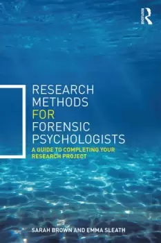 Image of Research Methods for Forensic PsychologistsA guide to completing your research project
