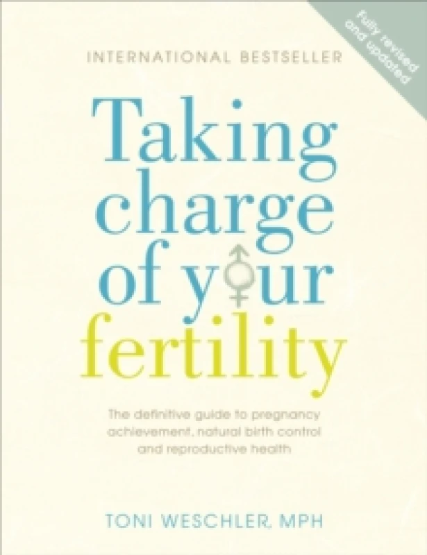 Image of Taking Charge of Your Fertility by Toni Weschler Paperback