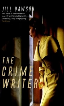 Image of The Crime Writer by Jill Dawson Hardback