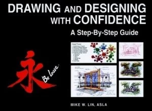Image of Drawing and Designing with Confidence by Mike W. Lin Hardback