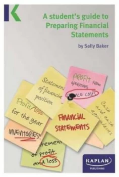 Image of A Students Guide to Preparing Financial Statements by Sally Baker Paperback