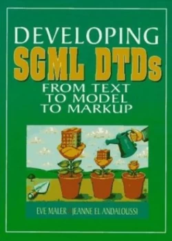 Image of Developing Sgml Dtds by Eve Maler Hardback