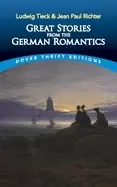 Image of great stories from the german romantics ludwig tieck and jean paul richter