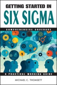 Image of Getting started in Six Sigma by Michael C Thomsett