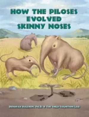 Image of how the piloses evolved skinny noses