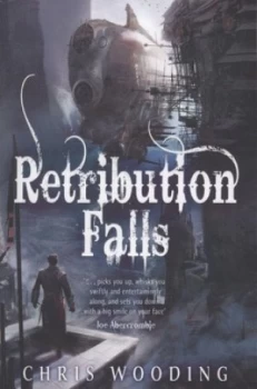 Image of Retribution Falls by Chris Wooding Paperback