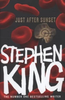Image of Just After Sunset by Stephen King Hardback