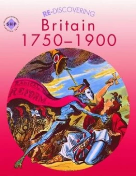 Image of Re-Discovering Britain 1750-1900 by Dave Martin Paperback