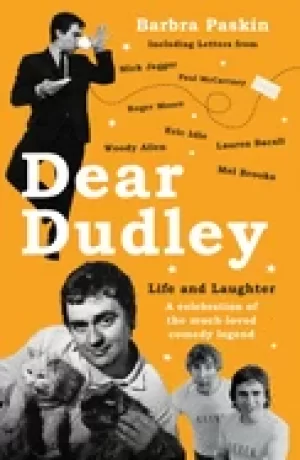 Image of dear dudley life and laughter a celebration of the much loved comedy lege