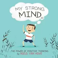 Image of my strong mind ii the power of positive thinking