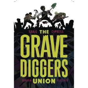 Image of Gravediggers Union: Volume 1