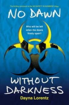 Image of No Dawn Without Darkness by Dayna Lorentz Hardback