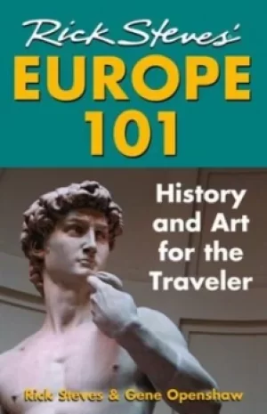 Image of Rick Steves Europe 101 by Rick Steves