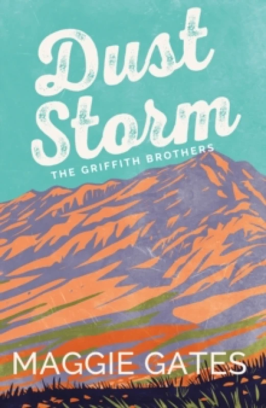 Image of Dust Storm : A single-dad cowboy romance with reverse grumpy sunshine characters your next wild romance read Paperback / softback