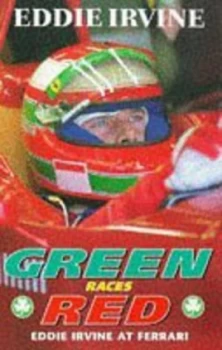 Image of Green Races Red by Eddie Irvine Paperback