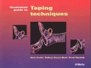 Image of Illustrated guide to taping techniques by Karin Austin
