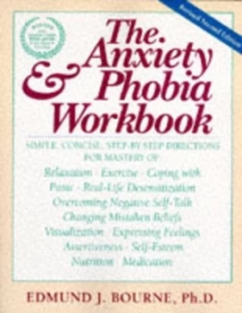 Image of The anxiety & phobia workbook by Edmund J Bourne