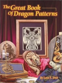 Image of The Great Book of Dragon Patterns by Lora S Irish Book