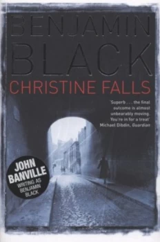 Image of Christine Falls by Benjamin Black Paperback