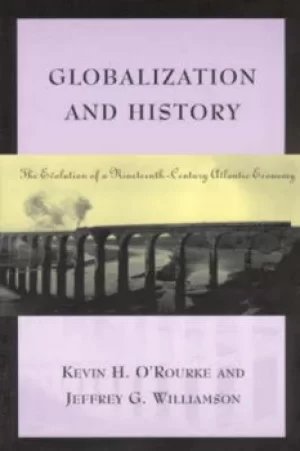 Image of Globalization and History by Kevin H. O'Rourke