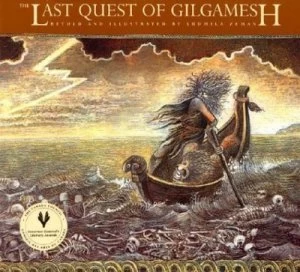 Image of The Last Quest of Gilgamesh by Ludmila Zeman Hardback