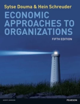 Image of Economic Approaches to Organizations by Sytse Douma Paperback