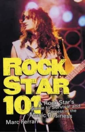 Image of Rock star 101 by Marc Ferrari
