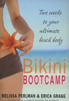 Image of Bikini Bootcamp by Erica Gragg Paperback