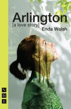 Image of Arlington by Enda Walsh Paperback