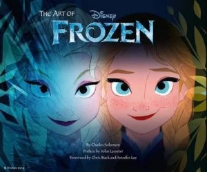 Image of The Art of Frozen by Charles Solomon Hardback
