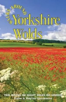 Image of Walks around Yorkshire Wolds by Colin Speakman and Dorian Speakman Paperback