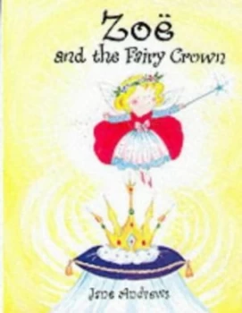 Image of Zo and the Fairy Crown by Jane Andrews Paperback