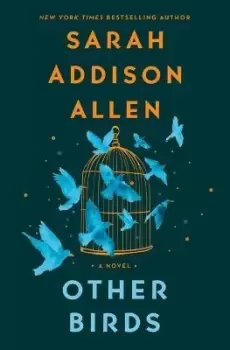 Image of Other Birds by Sarah Addison Allen