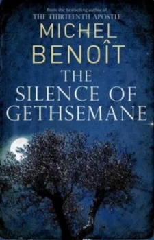 Image of The Silence of Gethsemane by Michel Benot Paperback