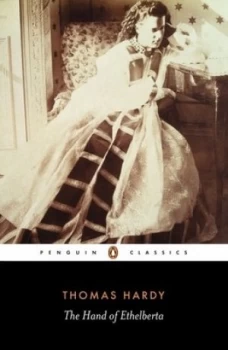 Image of The Hand of Ethelberta by Thomas Hardy Book