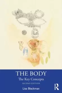 Image of The Body : The Key Concepts