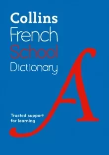 Image of French School Dictionary : Trusted Support for Learning