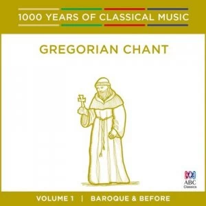 Image of Gregorian Chant Baroque and Before - Volume 1 by Various Composers CD Album