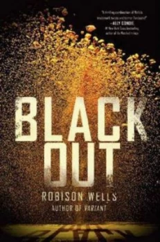 Image of Blackout by Robison Wells Paperback