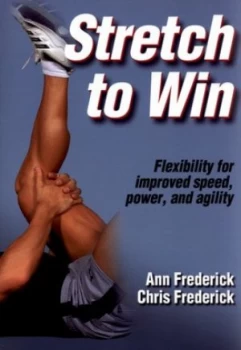 Image of Stretch to Win by Ann Frederick and Chris Frederick Paperback